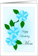 Birthday Mom Blue Flowers card