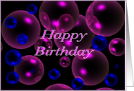 A General Happy Birthday Card - Mystic Bubbles card