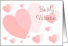 Be My Valentine Card - Pink Hearts card