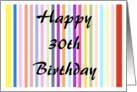 30th Birthday Card - Colourful Stripes card