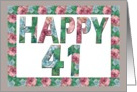 Happy 41 Birthday Illuminated Fonts card