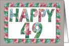 Happy 49 Birthday Roses card