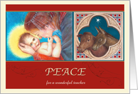 For Teacher on Christmas, Madonna Child Luke 2:11 card