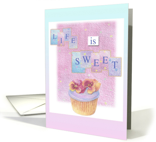 BFF Life Is Sweet Illustrated Cupcake card (800122)