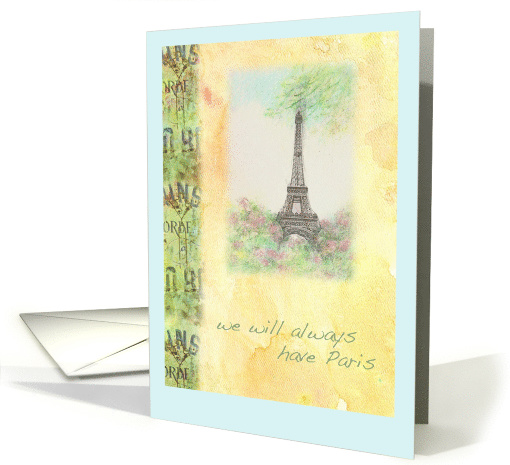 For Wife Anniversary We Will Always Have Paris card (816905)