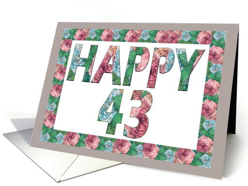 Happy 43 Birthday Roses Illuminated Fonts
 card (883835)