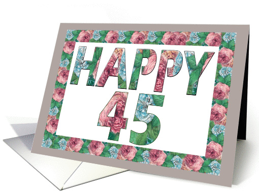 Happy 45 Birthday Roses card (883861)