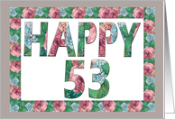 Happy 53 Birthday Illuminated Fonts card