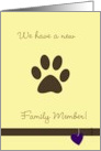 New pet adoption paw print announcement card
