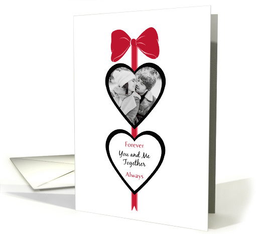 You and Me Two Photo Hearts on a Red Bow Valentine card (1033301)