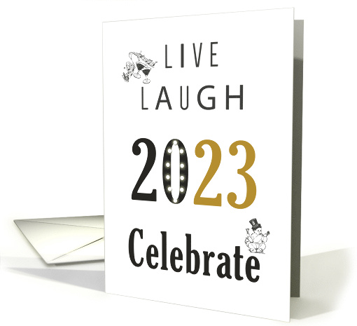 Live Laugh Celebrate 2023 Happy New Year card (1413498)