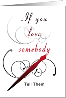 If you love somebody, paintbrush with swirls card
