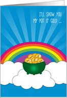 Sexy St. Patrick’s Day Pot of Gold Rainbow and Light Rays card