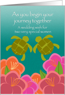 Wedding Congratulations Lesbian Two Honu and Tropical Flowers card