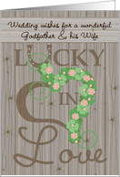 Godfather Wife Wedding Congratulations Lucky in Love Painted Barn Look card