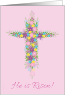 Easter He is Risen Cross of Spring Flowers on Pink Vintage Inspired card