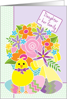 Daughter and Her Family Happy Easter Yellow Chick Basket of Flowers card