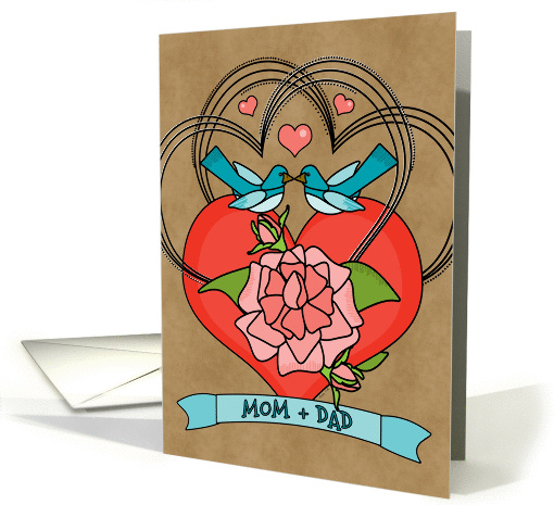 Mom Dad Happy Anniversary Bluebirds Roses Hearts on Kraft Look card