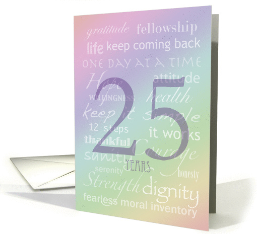 Addiction Recovery 25 Years Anniversary Rainbow Text card (1251524)