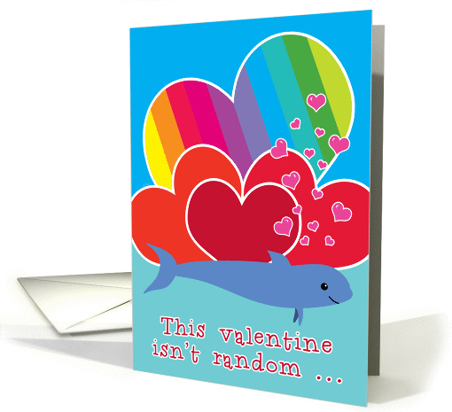 Valentine Funny Cute with Porpoise Bad Pun Hearts and Rainbow card