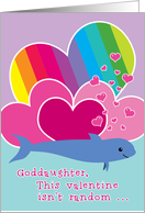 Goddaughter Valentine Funny Cute Porpoise Bad Pun Hearts Rainbow card