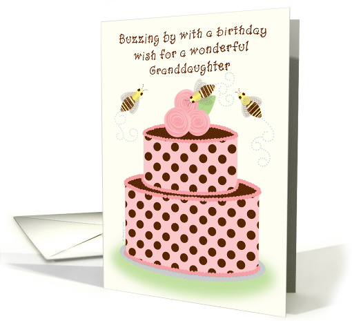 Granddaughter Birthday Bees Buzzing by Roses on Pink Cake card