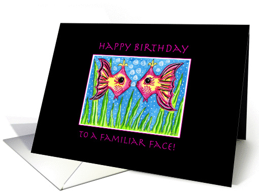 Twins Birthday: Familiar Face Fish card (270827)