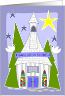 Christmas Church Come all ye faithful card