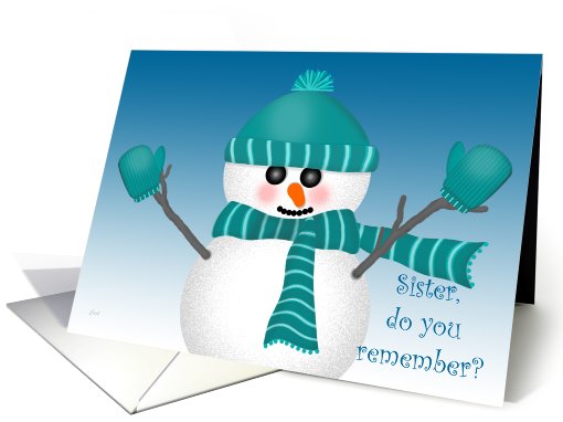 Snowfolks Remember for Sister card (281159)