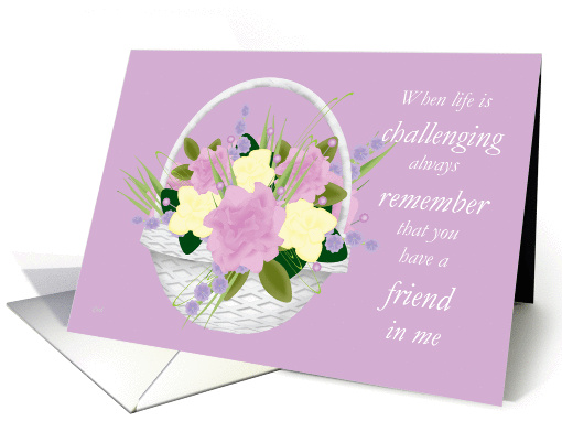 Encouragement:  For Friend card (298690)