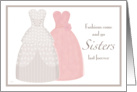 Two Gowns Sister Matron of Honor card