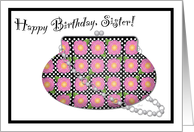 Flowery Handbag Birthday Sister card