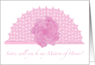 Peony Fan Matron of Honor Sister card