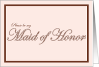 Maid of Honor Pink & Brown card