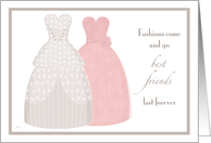 Two Gowns Matron of Honor Best Friend card