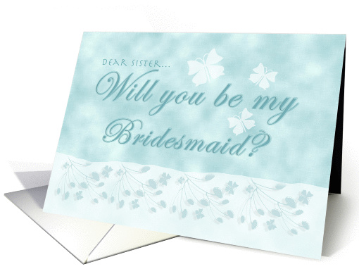 Aqua Butterfly Bridesmaid Sister card (358964)