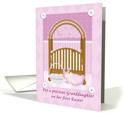 Baby's Crib Granddaughter's First Easter card (359546)