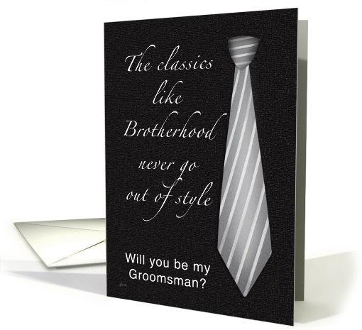 Classic Grey Tie Be My Groomsman Brother card (363500)