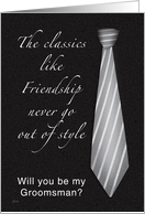 Classic Grey Tie Be My Groomsman card