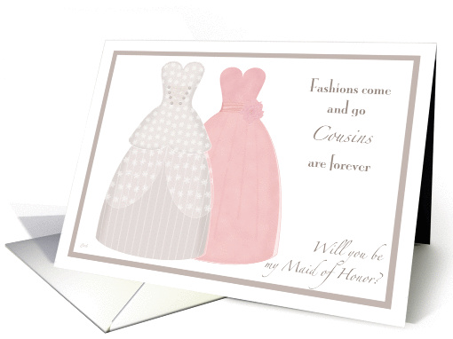 Two Gowns Maid of Honor Cousin card (376147)