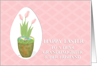 Tulip & Easter Eggs Granddaughter & Husband card