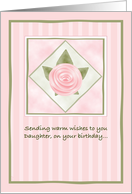 Pink Rose Birthday For Daughter card