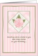 Pink Rose Birthday For Step Mother card