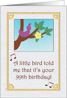 Little Bird Happy 99th Birthday card