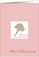 Thanks Step Daughter Junior Bridesmaid card