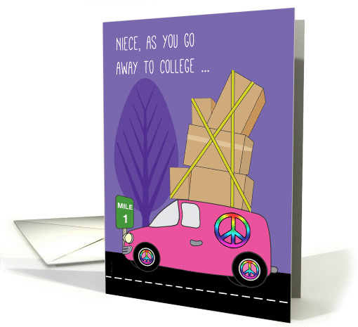 Niece Away to College in a Pink Peace Van Loaded with Boxes card