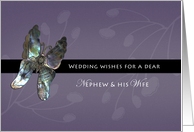 Nephew & His Wife Wedding Wishes Butterfly card
