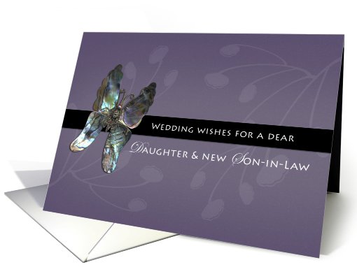 Daughter & Son-in-Law Wedding Wishes Butterfly card (434887)