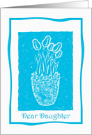 Daughter Blue Tulip Print Birthday card