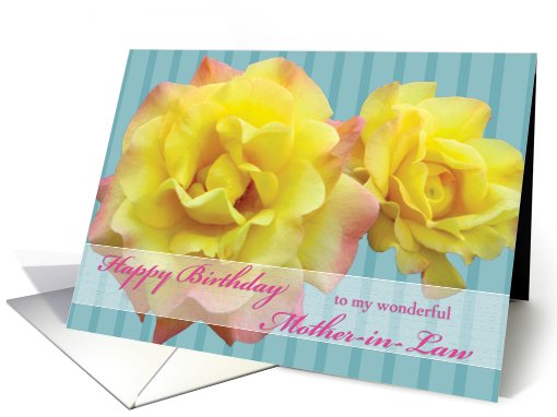 Mother-in-Law Happy Birthday Yellow Roses card (498008)
